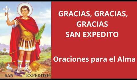 Oración de agradecimiento a San Expedito: ¡Agradece tus bendiciones!